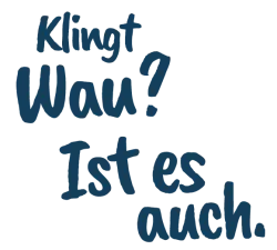 Klingt wau ist es auch